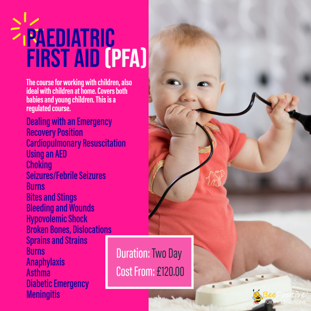 Paediatric First Aid BeePositive Training Solutions